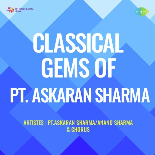 Classical Gems Of Pt. Askaran Sharma Anand Sharma MP3 Download